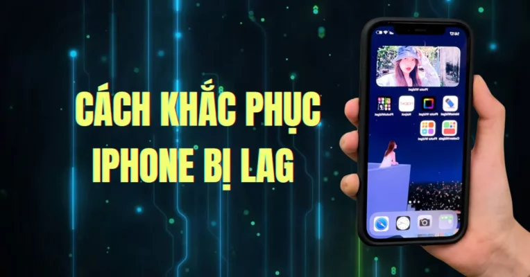 iphone 15 pro max bị lag và cách khắc phục